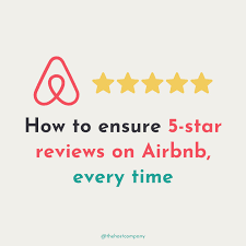 How to Get 5-Star Reviews on Airbnb Every Time (2026 Host Strategy)